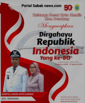 Kepala Desa Koto Kandis Dendang Suwito Mengucapkan Selamat HUT. RI Ke-80