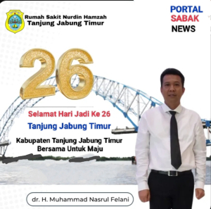 Direktur utama RS Nurdin Hamzah Dr.H.Muhhamad Nasrul Felani Mars Ucapkan Selamat HUT Tanjabtim Yang Ke – 26 